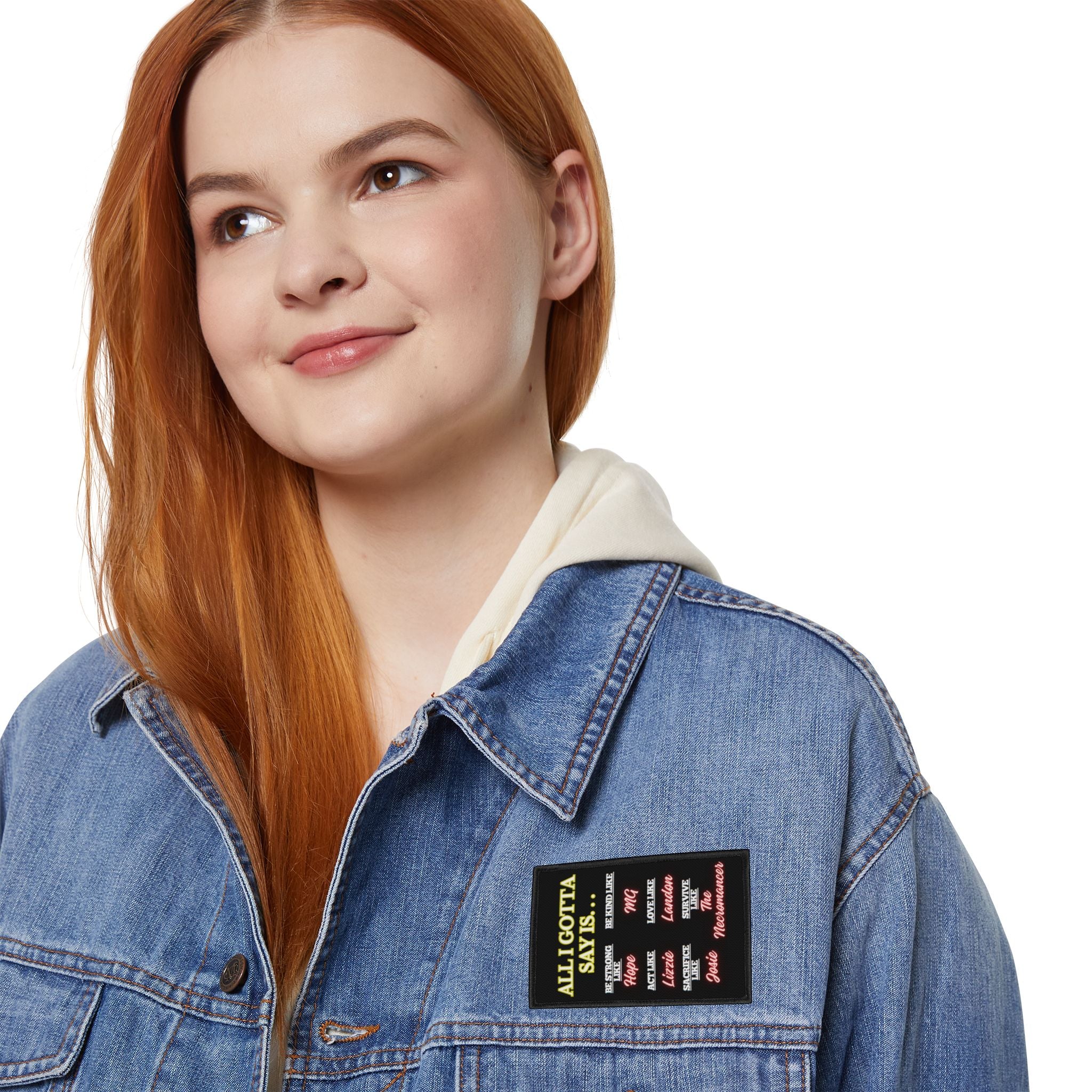 All I Gotta Say Is... Iron-On Patches