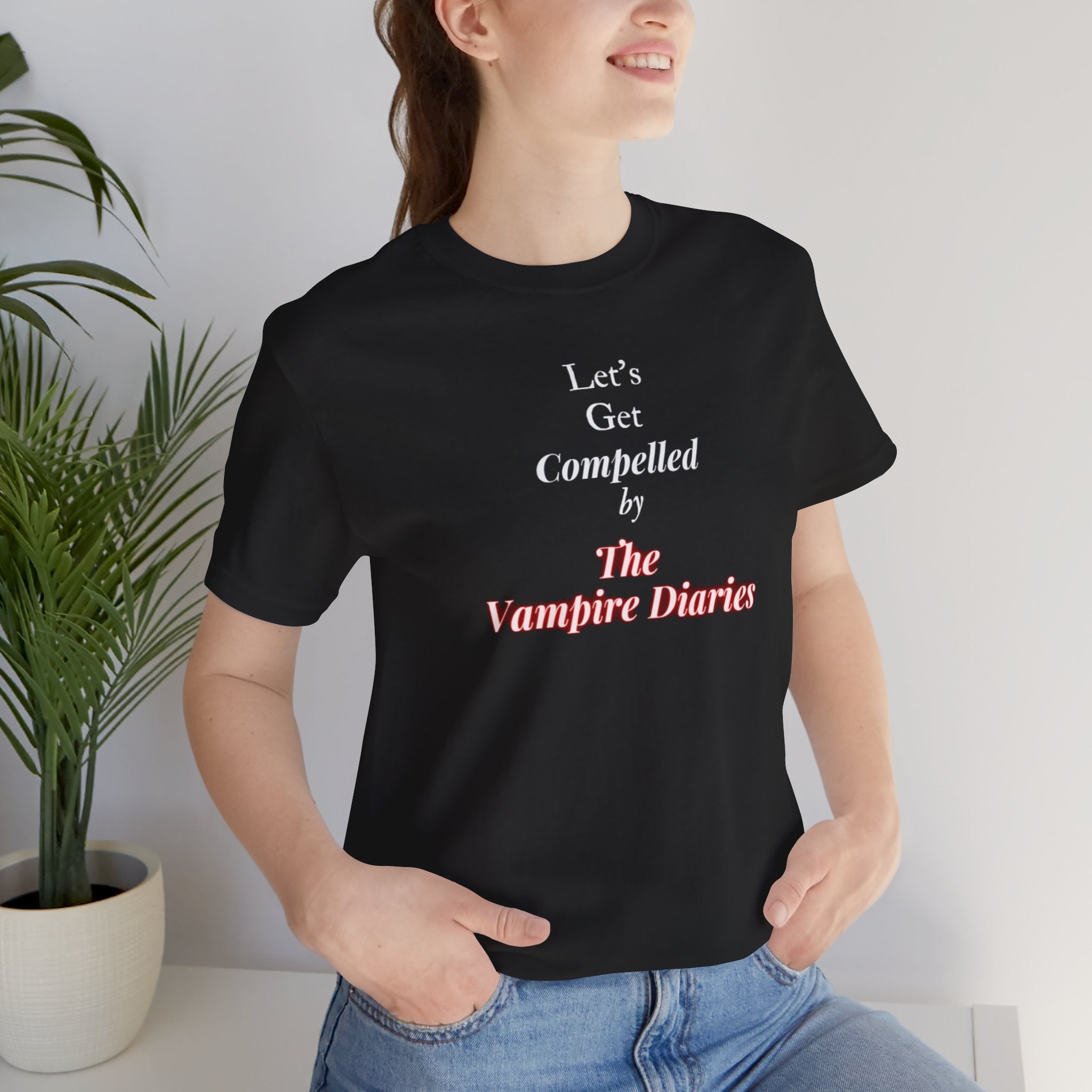Let's Get Compelled By The Vampire Diaries Unisex Jersey Short Sleeve Tee