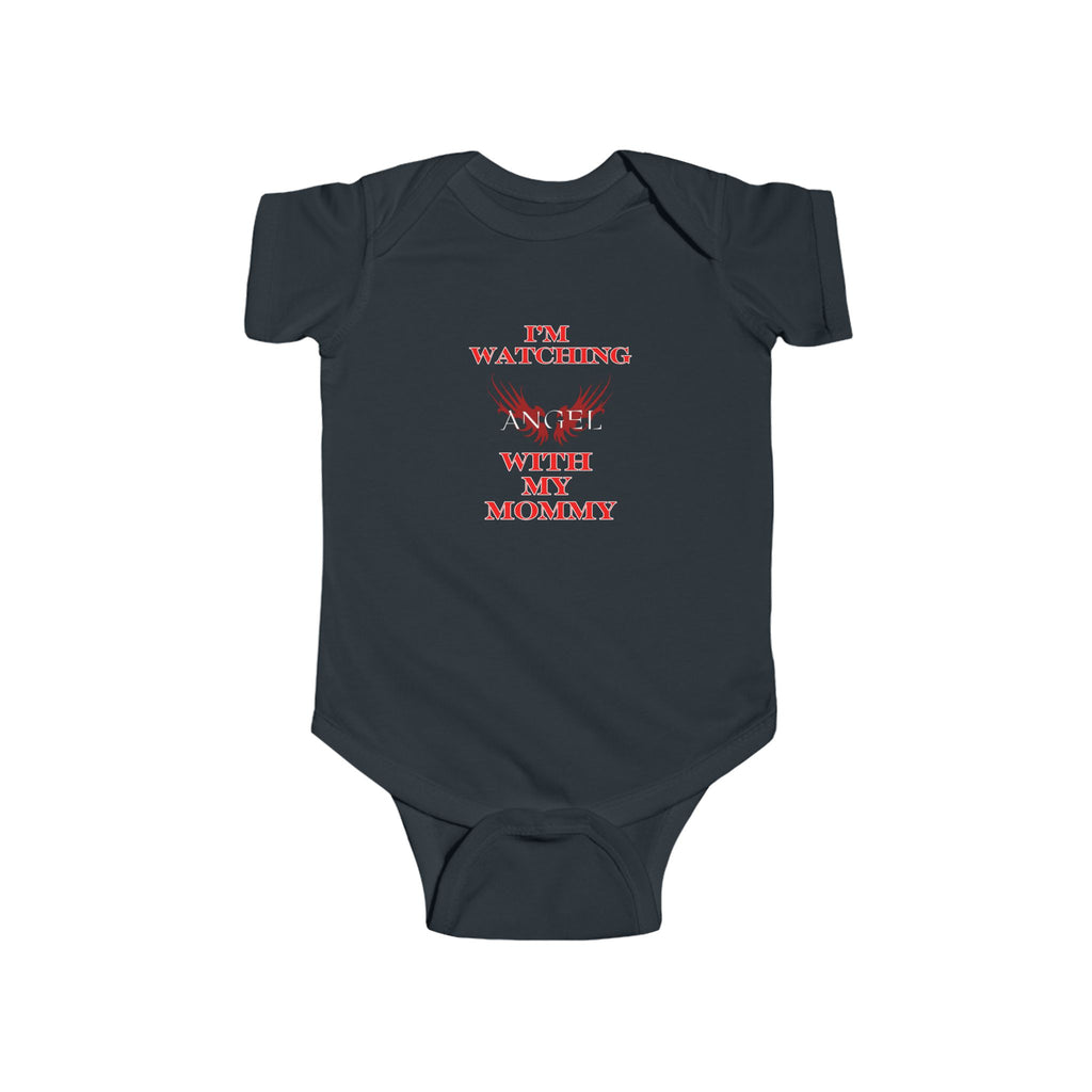 I'm Watching Angel With My Mommy Infant Fine Jersey Bodysuit