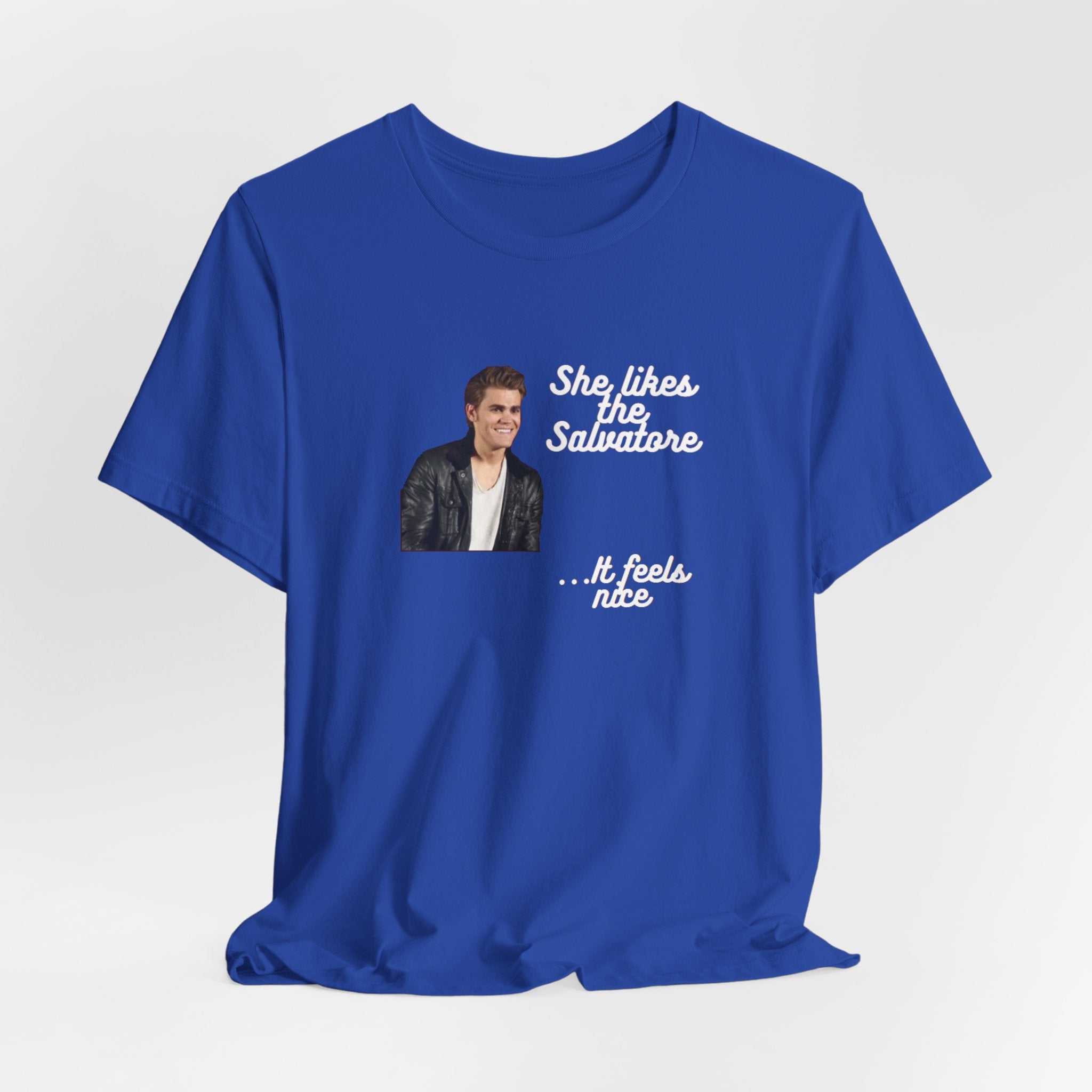 She Likes The Salvatore... It Feels Nice Unisex Jersey Short Sleeve Tee