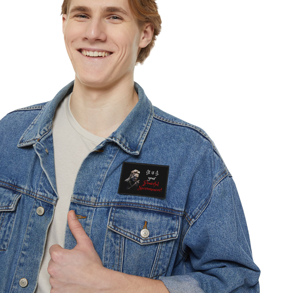 It Is I, Your Powerful Necromancer Iron-On Patches