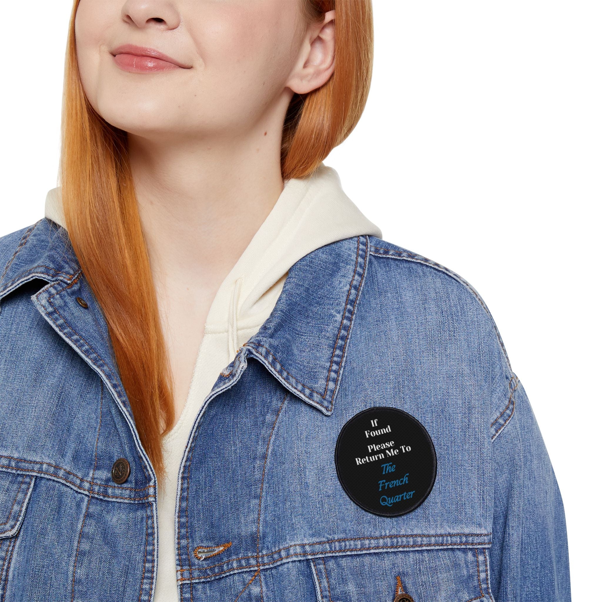 If Found Return Me To The French Quarter Iron-On Patches