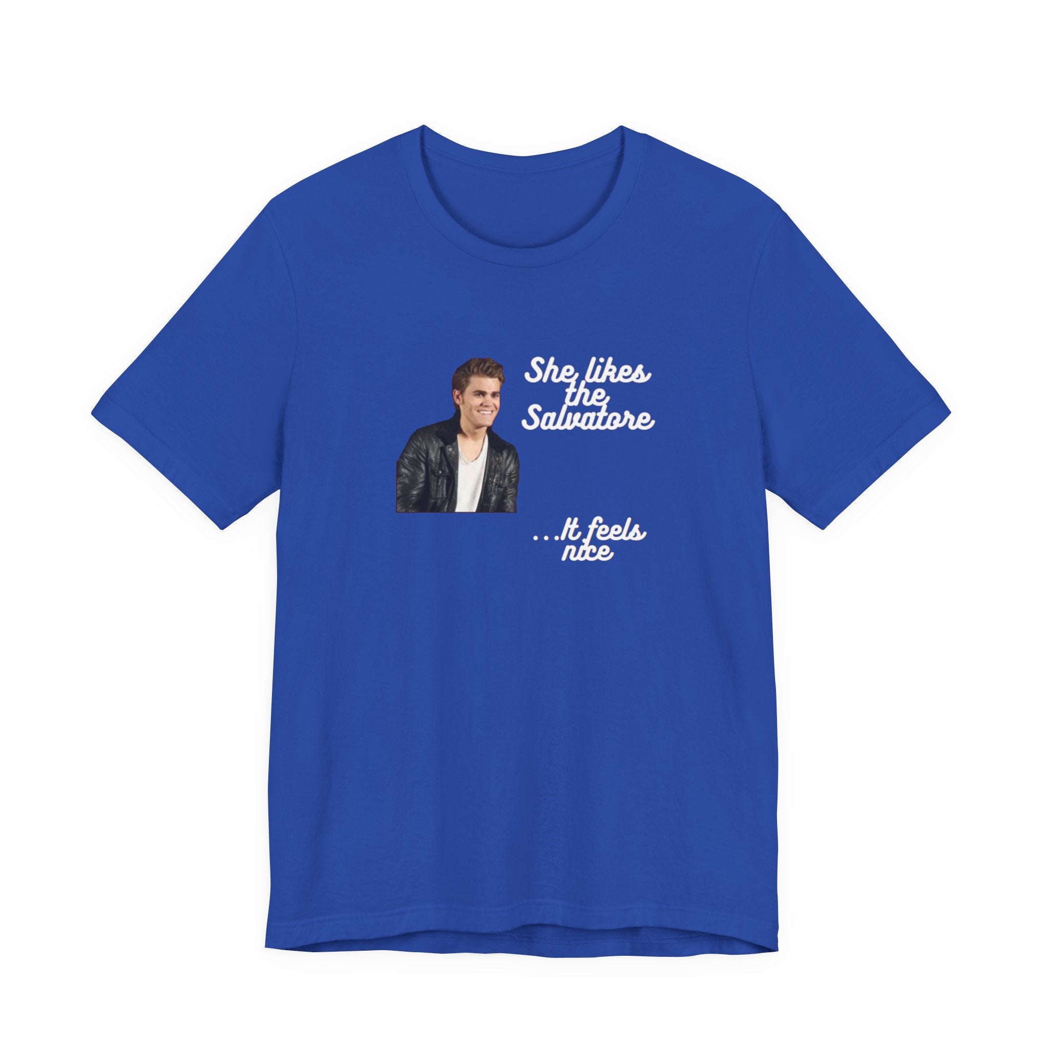 She Likes The Salvatore... It Feels Nice Unisex Jersey Short Sleeve Tee